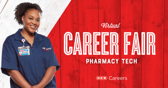 H-E-B Pharmacy Tech Virtual Career Fair (Austin, North & West Texas ...